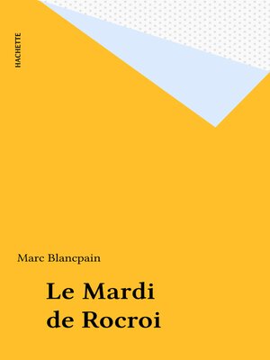 cover image of Le Mardi de Rocroi